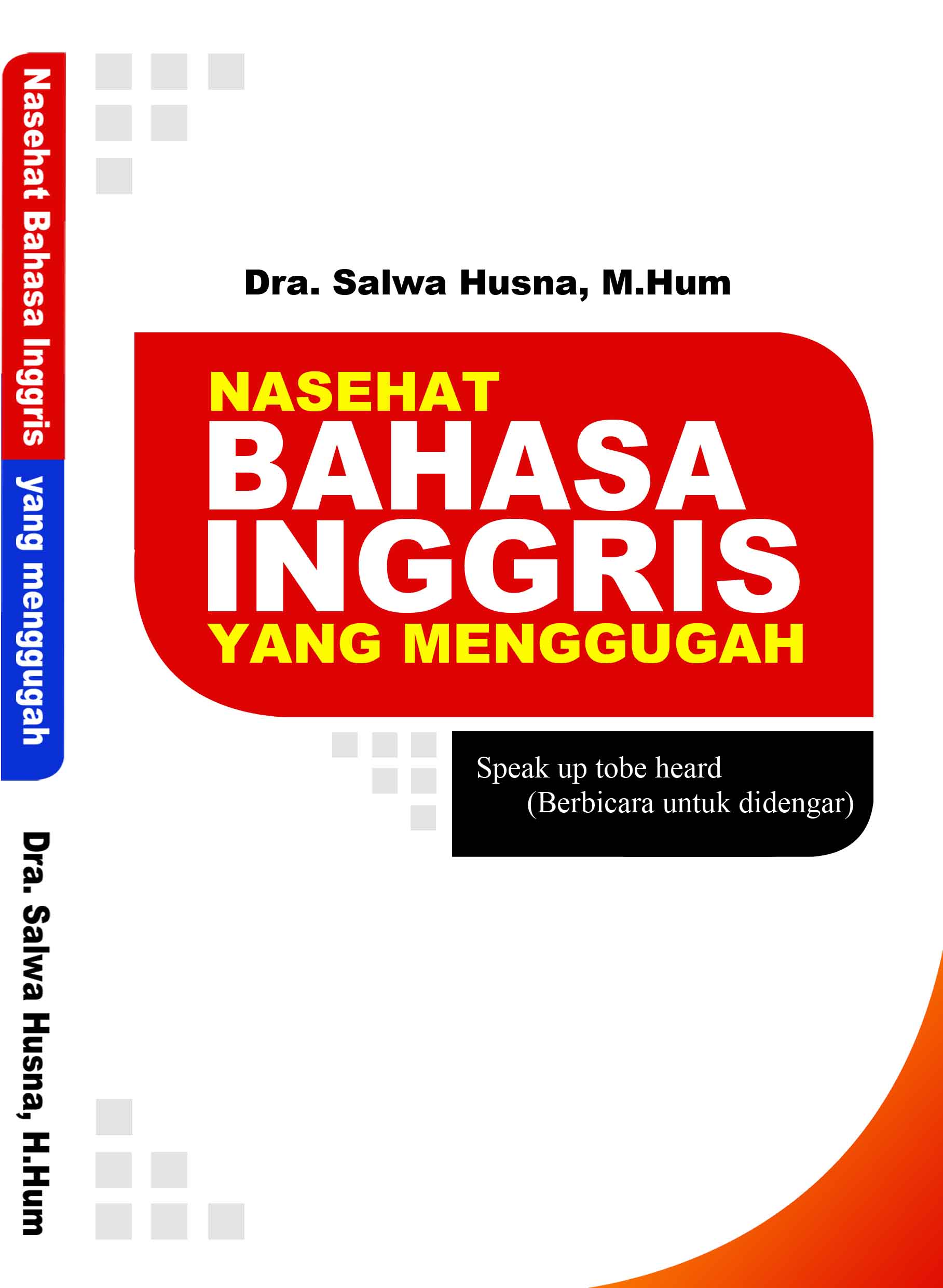 NASEHAT BAHASA INGGRIS YANG MENGGUGAH